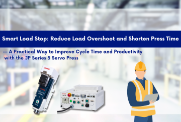 Smart Load Stop: Reduce Load Overshoot and Shorten Press Time
