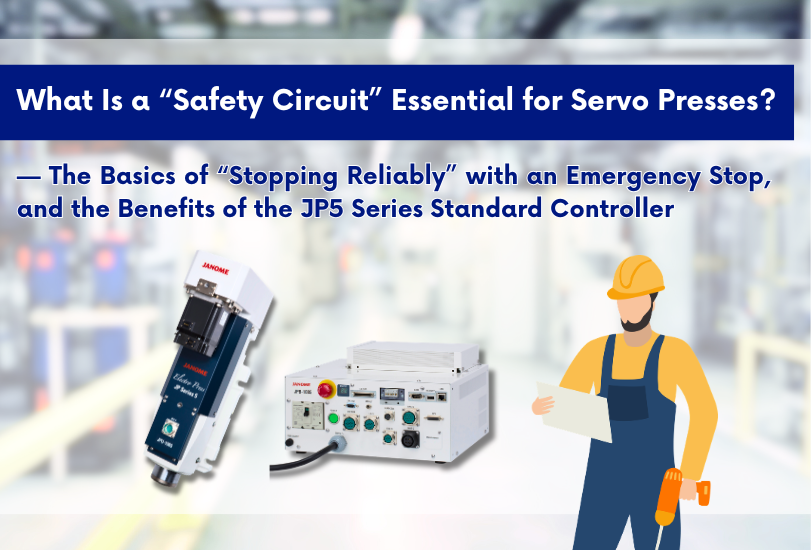 What Is a “Safety Circuit” Essential for Servo Presses?